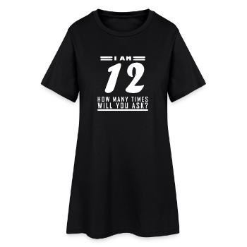 Ich bin 12 – 12. Geburtstag Geschenk - Frauen T-Shirt-Kleid - Schwarz - Vorne