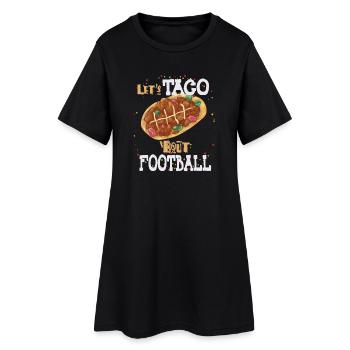 Taco Bout Football Match Jour - Robe T-shirt Femme - noir - Devant