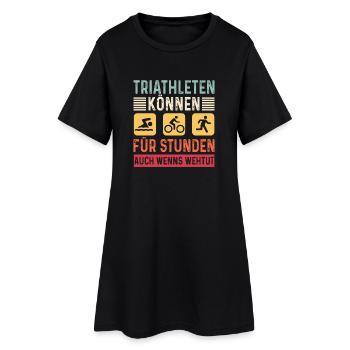Triathleten können Für Stunden Triathlon - Frauen T-Shirt-Kleid - Schwarz - Vorne