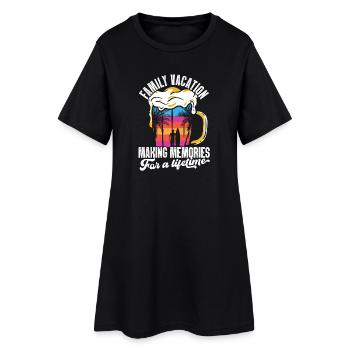 Family Vacation Making Memories Lifetime - Women’s T-Shirt Dress - black - Front
