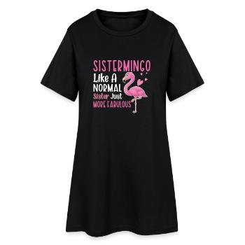 Sistermingo Like Normal Sister Flamingo - Women’s T-Shirt Dress - black - Front