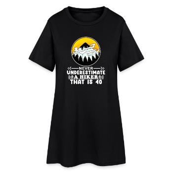 Hiking 40 years old - Women’s T-Shirt Dress - black - Front
