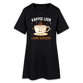 Kaffee leer Laune Schlecht - Frauen T-Shirt-Kleid - Schwarz - Vorne