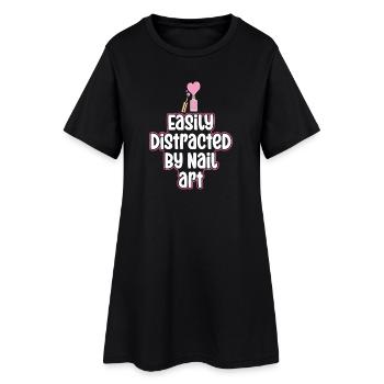 Easily distracted by Nail Art Nail Tech - Women’s T-Shirt Dress - black - Front