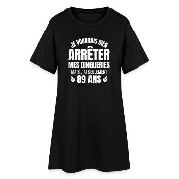 anniversaire 89 ans, anniversaire - Robe T-shirt Femme - noir - Devant
