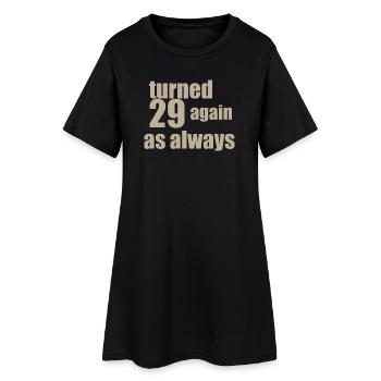 29 à nouveau anniversaire - Robe T-shirt Femme - noir - Devant