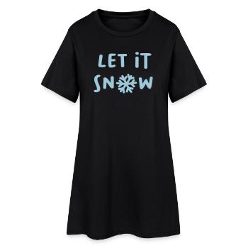 Let it snow Schnee Schneeflocke Winter Weihnachten - Frauen T-Shirt-Kleid - Schwarz - Vorne