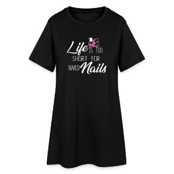 La vie est trop courte pour la technologie des ongles nue - Robe T-shirt Femme - noir - Devant