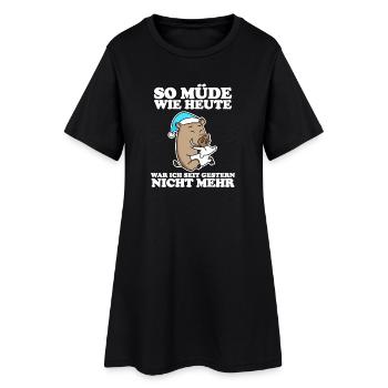 Müde Spruch lustig - Frauen T-Shirt-Kleid - Schwarz - Vorne