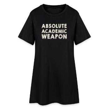 Studenten Absolute Academic Weapon - Frauen T-Shirt-Kleid - Schwarz - Vorne