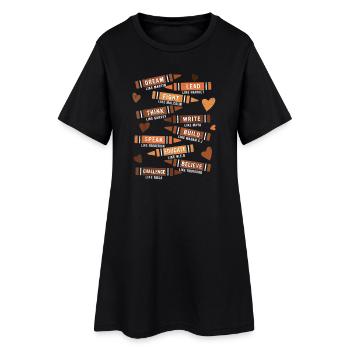 Motivational Educational Verse Design - Women’s T-Shirt Dress - black - Front