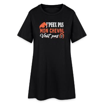 J'peux pas Mon cheval veut pas - poney - cavaliére - Robe T-shirt Femme - noir - Devant