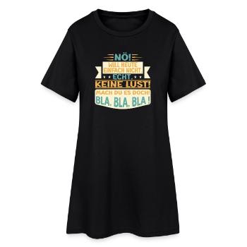 KEINE LUST SPRÜCHE - NÖ SPRÜCHE BILDER - Frauen T-Shirt-Kleid - Schwarz - Vorne