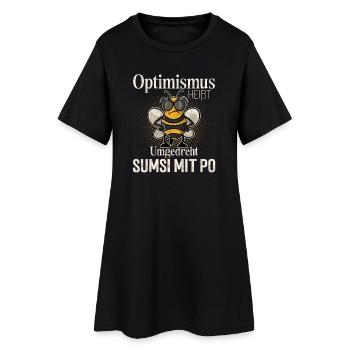 Optimismus Heißt Umgedreht Sumsi Mit Po - Frauen T-Shirt-Kleid - Schwarz - Vorne