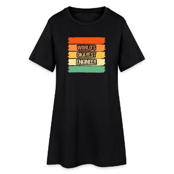 World's Okayest Engineer Inspirational Design - Women’s T-Shirt Dress - black - Front