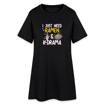 J'ai juste besoin de ramen et de K-drama - Robe T-shirt Femme - noir - Devant