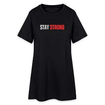 Stay Strong citation inspirante citation motivante - Robe T-shirt Femme - noir - Devant