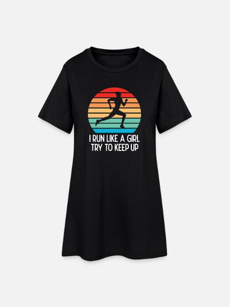 Marathon - I Run Like a Girl. Try to Keep Up. - Women’s T-Shirt Dress - black