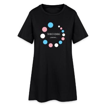 Pride Month - Transitioning... Loading - Women’s T-Shirt Dress - black - Front