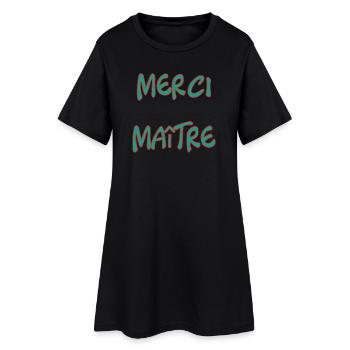 MAÎTRE. MERCI. MERCI MAÎTRE. CADEAU MAÎTRE - Robe T-shirt Femme - noir - Devant
