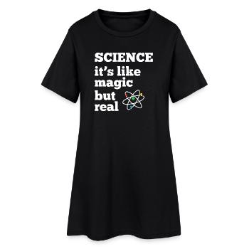 Science - it's like magic but real - Women’s T-Shirt Dress - black - Front