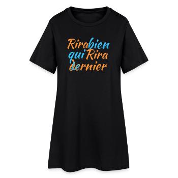 Rira bien qui rira le dernier - Robe T-shirt Femme - noir - Devant