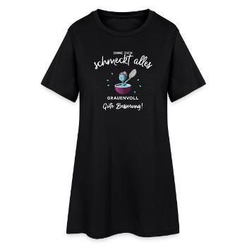 Gute Besserung ! Ohne dich schmeckts grauenvoll - Frauen T-Shirt-Kleid - Schwarz - Vorne