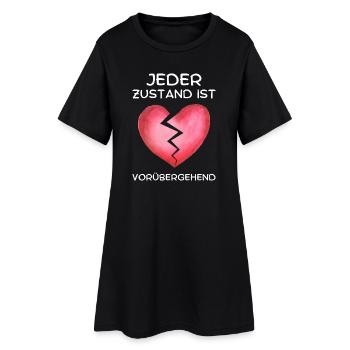 Jeder Zustand ist vorübergehend/T-Shirt mit Spruch - Frauen T-Shirt-Kleid - Schwarz - Vorne