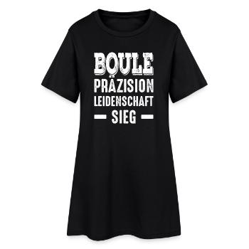 Boule Präzision Leidenschaft Sieg! Bouler Spruch - Frauen T-Shirt-Kleid - Schwarz - Vorne