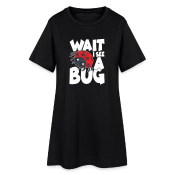 Wait i see a bug - Frauen T-Shirt-Kleid - Schwarz - Vorne