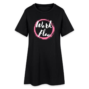 Work Flow Productivity Focus Motivation Shirt - Women’s T-Shirt Dress - black - Front