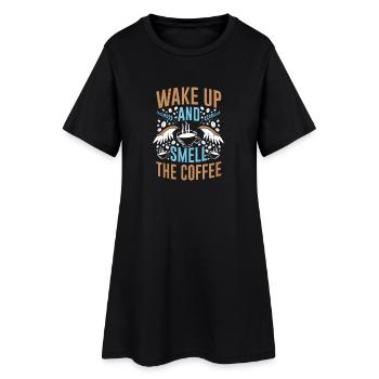 Wake Up and Smell the Coffee - Frauen T-Shirt-Kleid - Schwarz - Vorne