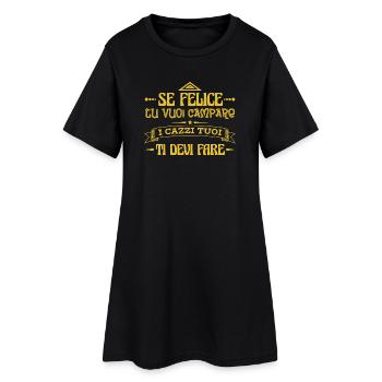 T Shirt Ironic Phrase Wisdom of Life Gift Idea - Women’s T-Shirt Dress - black - Front