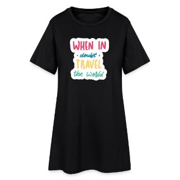 En cas de doute, parcourez le monde - Robe T-shirt Femme - noir - Devant