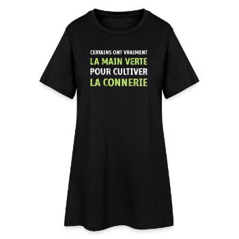 La main verte pour cultiver la connerie humour - Robe T-shirt Femme - noir - Devant