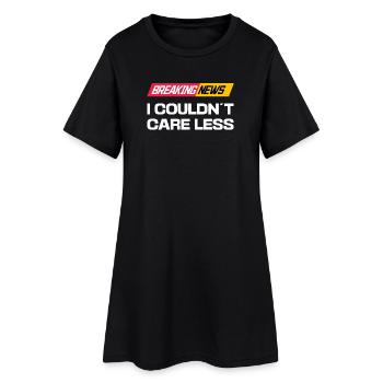 I don't care about the statement funny indifferent - Women’s T-Shirt Dress - black - Front