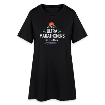 Les ultra-marathoniens le font plus longtemps - Robe T-shirt Femme - noir - Devant