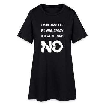 Je me suis demandé si j’étais folle - Robe T-shirt Femme - noir - Devant