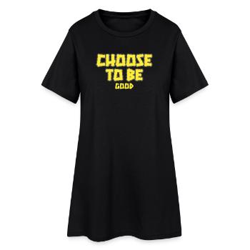 Choose to be Good - Robe T-shirt Femme - noir - Devant