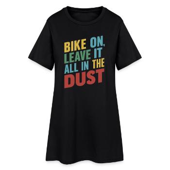 Vélo Sur Leave It All In Dust Graphique - Robe T-shirt Femme - noir - Devant