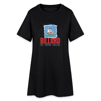 Billard ist meine Droge - Frauen T-Shirt-Kleid - Schwarz - Vorne