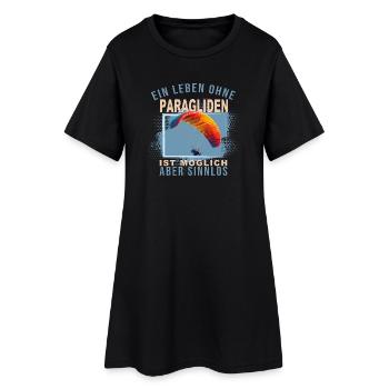 Ein Leben ohne Paragliden ist möglich aber Sinnlos - Frauen T-Shirt-Kleid - Schwarz - Vorne