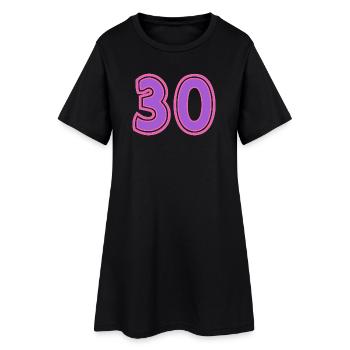 30. 30 ANS. 30e ANNIVERSAIRE. ANNIVERSAIRE 30 ANS. - Robe T-shirt Femme - noir - Devant