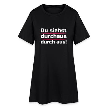 Du siehst durchaus durch aus - Frauen T-Shirt-Kleid - Schwarz - Vorne