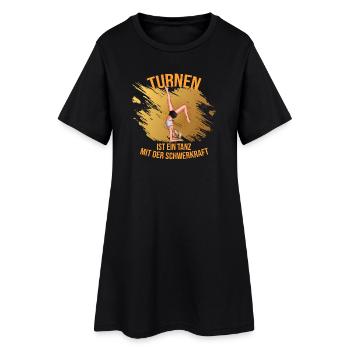 Turnen ist ein Tanz mit der Schwerkraft - Frauen T-Shirt-Kleid - Schwarz - Vorne