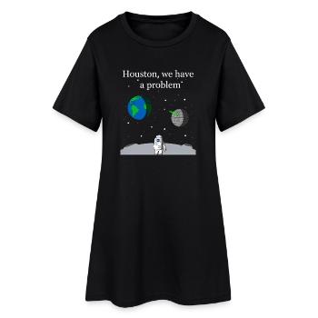 Houston We Have a Problem - Women’s T-Shirt Dress - black - Front