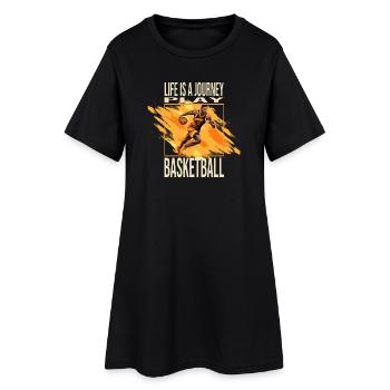 Life is a journey - Play Basketball - Frauen T-Shirt-Kleid - Schwarz - Vorne
