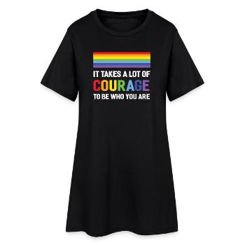 LGBTQ Pride Month - It Takes a Lot of Courage - Women’s T-Shirt Dress - black - Front