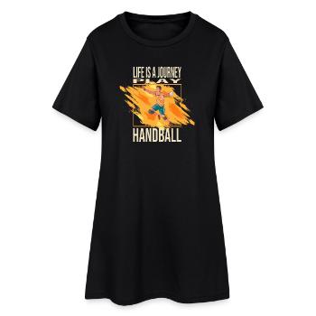 Life is a journey - Play Handball - Frauen T-Shirt-Kleid - Schwarz - Vorne