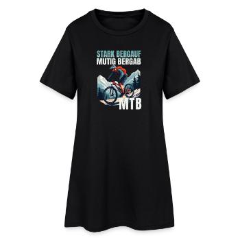 MTB: Stark bergauf - Mutig bergab - Frauen T-Shirt-Kleid - Schwarz - Vorne
